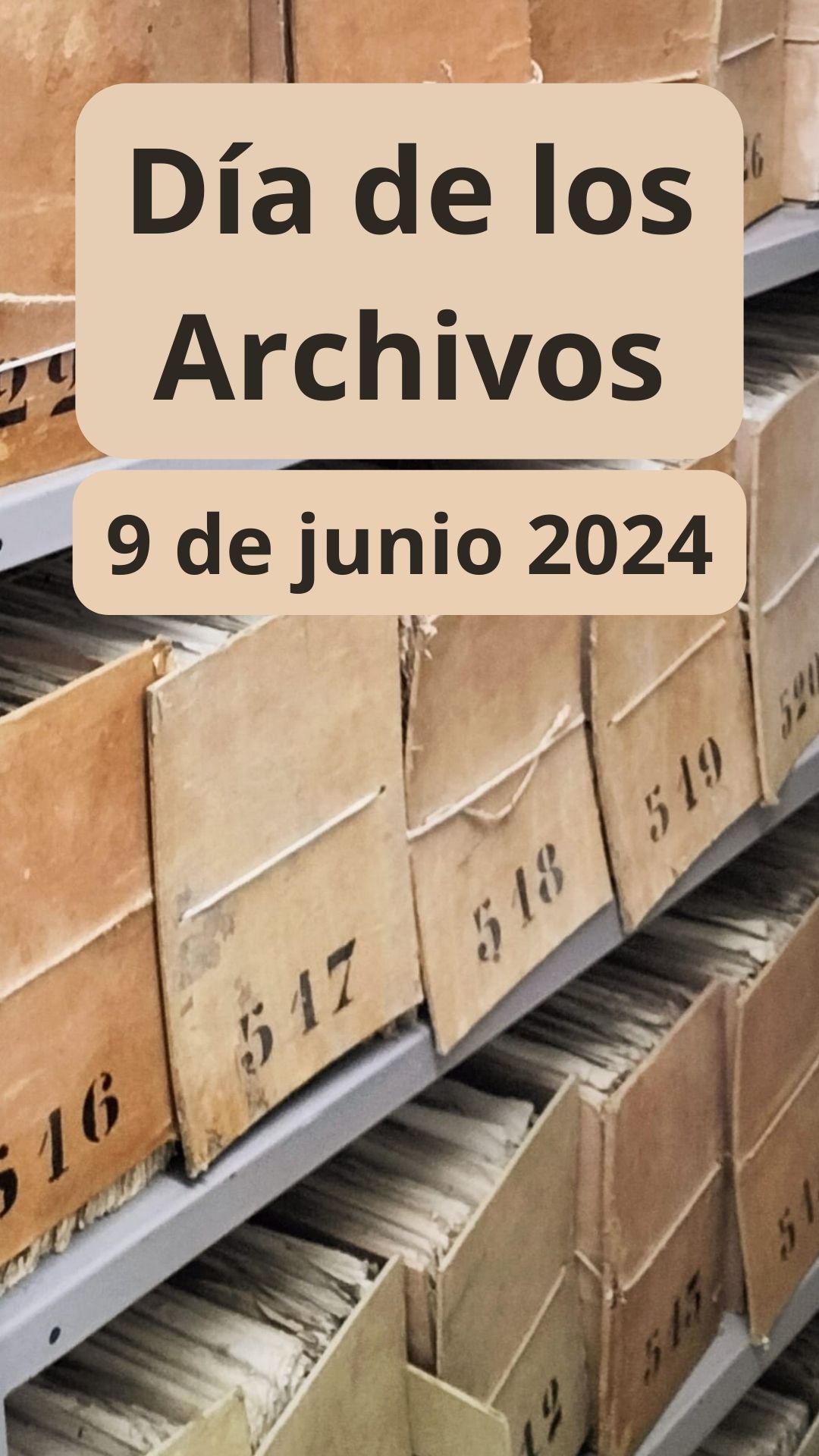 9 de Junio de 2024 - Día de los Archivos